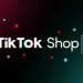 TikTok launches #TikTokShopSmart to guide Holiday shoppers