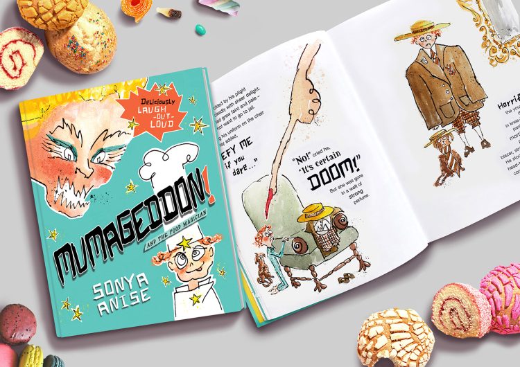 MUMAGEDDON! And the Food Magician: A Deliciously Silly Tale of Revenge and Reconciliation