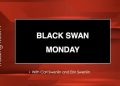 DP Trading Room: Black Swan Monday!