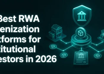 10 Best RWA Tokenization Platforms for Institutional…